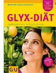 Glyx Diät und All You Can Eat Diät Marion Grillparzer